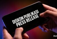 Promo diskon maksimal publikasi press release dari Persrilis.com hingga 31 Juli 2026 menjadi momentum penting bagi korporasi memperkuat strategi branding digital. (Dok. Persrilis.com)
